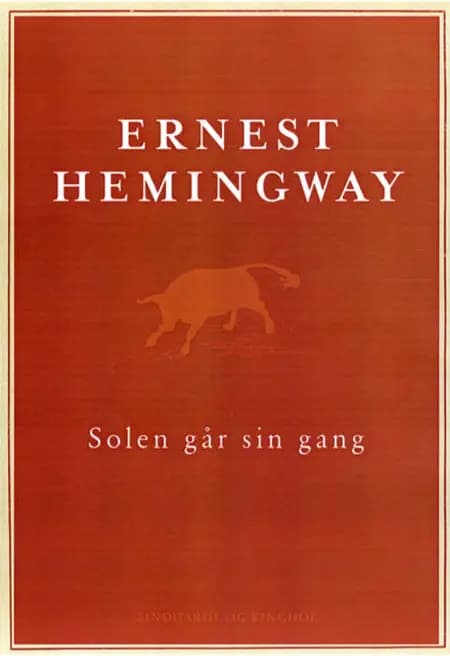 Solen går sin gang af Ernest Hemingway