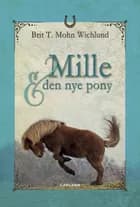 Mille og den nye pony af Brit Wichlund