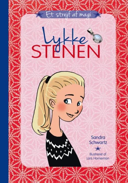 Lykkestenen af Sandra Schwartz