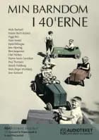 Min barndom i 40'erne
