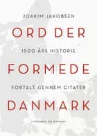 Ord der formede Danmark