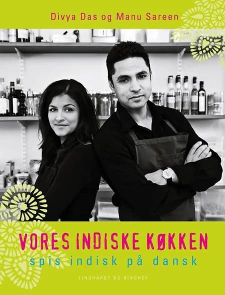 Vores indiske køkken af Manu Sareen