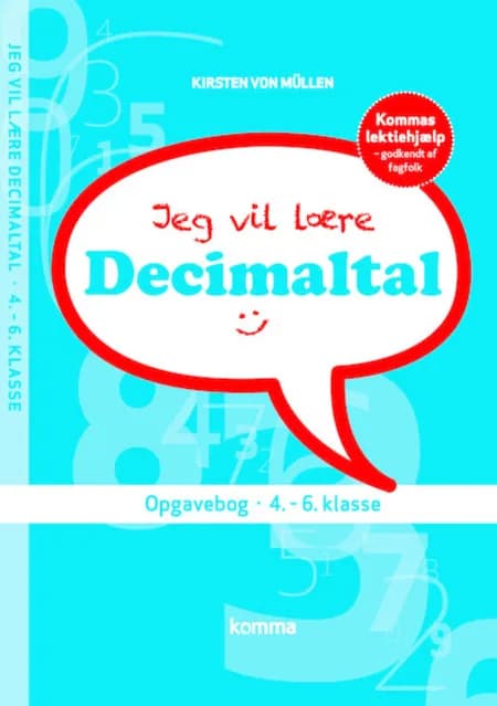 Jeg vil lære decimaltal af Kirsten von Müllen