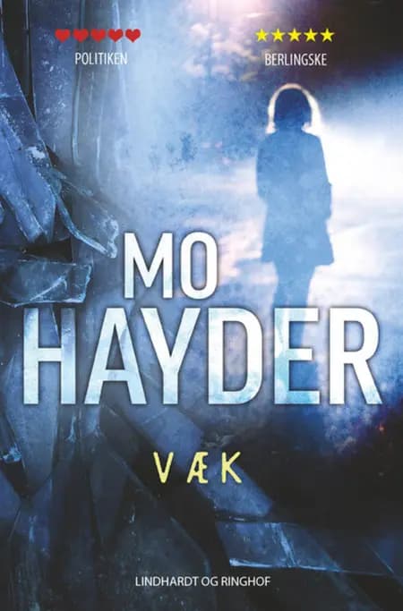 Væk af Mo Hayder