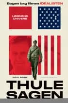 Thule-sagen - løgnens univers af Poul Brink