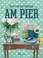 Am Pier