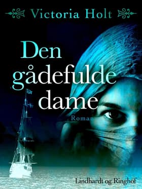 Den gådefulde dame af Victoria Holt