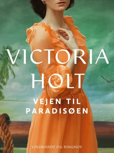 Vejen til Paradisøen af Victoria Holt