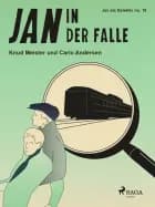 Jan in der Falle