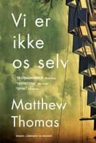 Vi er ikke os selv