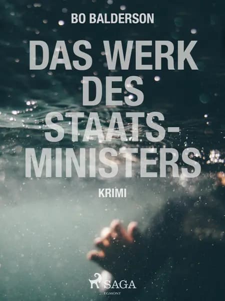 Das Werk des Staatsministers af Bo Balderson