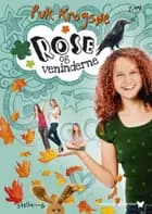Rose og veninderne