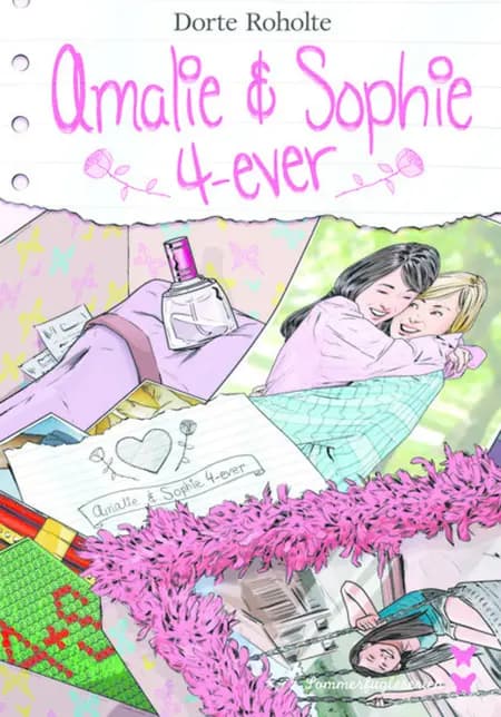 Amalie & Sophie 4-ever af Dorte Roholte