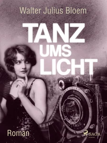 Tanz ums Licht af Walter Julius Bloem