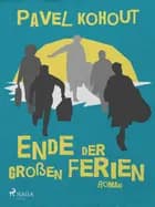 Ende der großen Ferien af Pavel Kohout