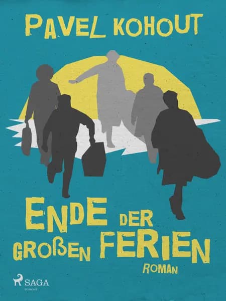 Ende der großen Ferien af Pavel Kohout
