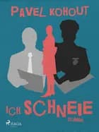 Ich schneie af Pavel Kohout