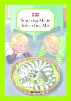 Søren og Mette leder efter Mis