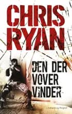 Den der vover vinder