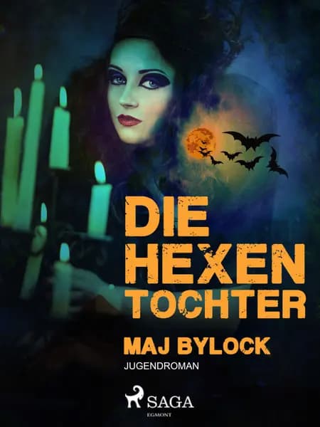 Die Hexentochter af Maj Bylock