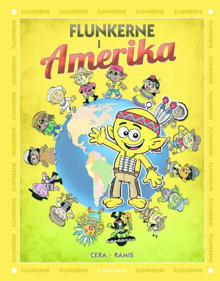 Flunkerne i Amerika af Joaquín Cera