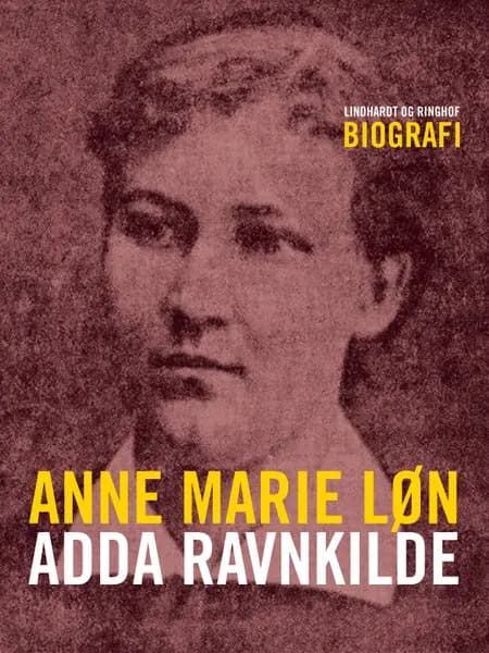 Adda Ravnkilde af Anne Marie Løn