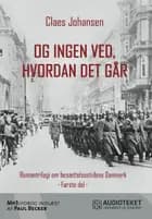 Og ingen ved, hvordan det går af Claes Johansen