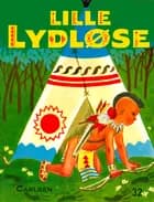 Lille Lydløse af Darlene Geis