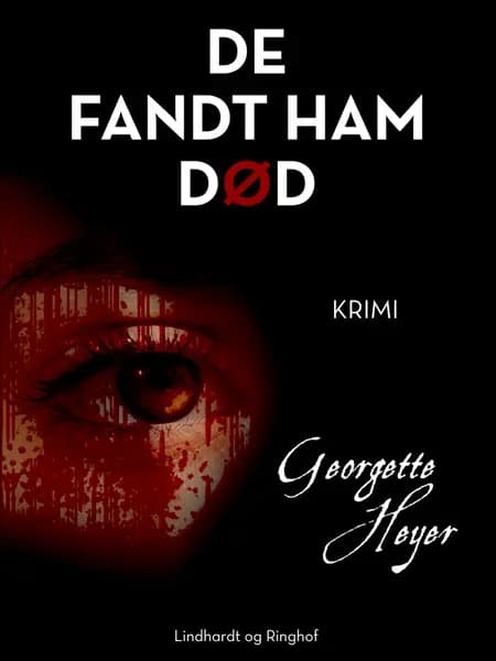 De fandt ham død af Georgette Heyer
