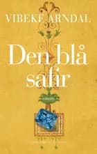 Den blå safir af Vibeke Arndal