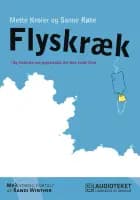 Flyskræk - Og historien om psykologen, der ikke turde flyve af Mette Kroier og Sanne Røhe