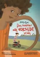 Den sommer alt voksede vildt