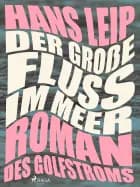 Der grosse Fluss im Meer