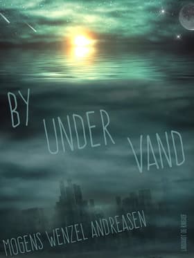 By under vand af Mogens Wenzel Andreasen