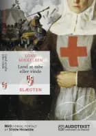 Slægten 21: Land at tabe eller vinde af Lone Mikkelsen