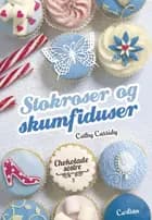 Stokroser og skumfiduser