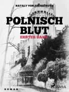 Polnisch Blut I