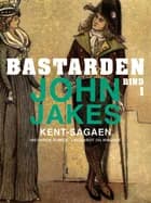 Bastarden af John Jakes