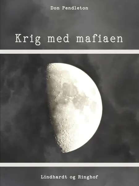 Krig med mafiaen af Don Pendleton