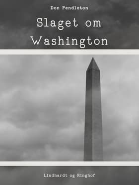 Slaget om Washington af Don Pendleton