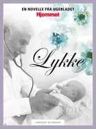 Lykke af Pauline Bøgh