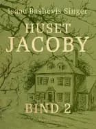 Huset Jacoby - bind 1