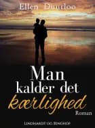 Man kalder det kærlighed