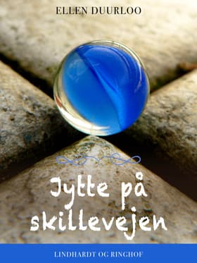 Jytte på skillevejen af Ellen Duurloo