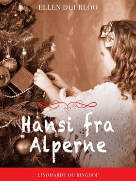 Hansi fra Alperne af Ellen Duurloo