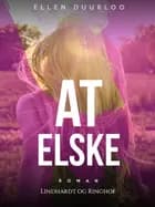 At elske af Ellen Duurloo