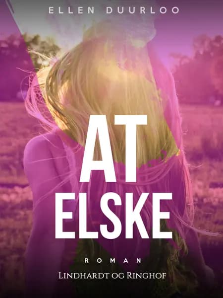 At elske af Ellen Duurloo