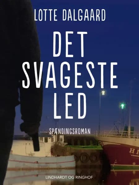 Det svageste led af Lotte Dalgaard