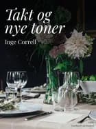 Takt og nye toner af Inge Correll