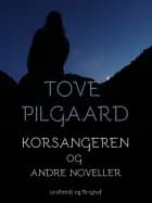 Korsangeren og andre noveller